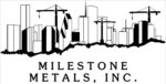 Milestone Metals